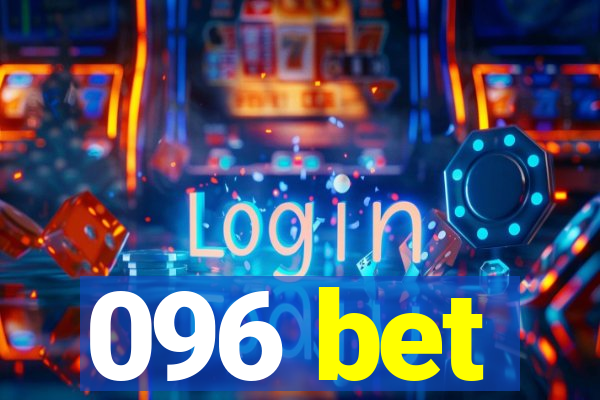 096 bet